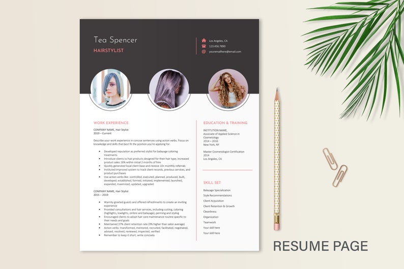 May include: A professional resume template for a hairstylist named Tea Spencer, featuring a dark header with contact details, three circular photo placeholders, and sections for work experience, education, training, and a skill set list.