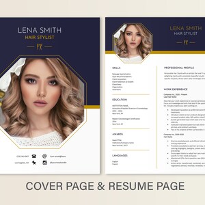 May include: A two-page CV for a hair stylist called Lena Smith. The cover page features a photo of Lena Smith with a white flower in her hair. The CV page lists her skills, education, work experience, and awards. The CV is designed in a modern style with a navy blue and gold colour scheme.