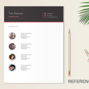 May include: A professional resume reference list template featuring a dark gray header with the name Tea Spencer, hairstylist title, and contact details. The white document includes four circular headshot placeholders with text fields for references.