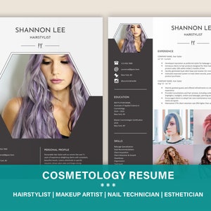 May include: A black and white resume template for a cosmetologist. The resume includes a professional headshot, contact information, education, skills, and experience. The text on the resume reads "Shannon Lee, Hairstylist, FX, Cosmetology Resume, Hairstylist | Makeup Artist | Nail Technician | Esthetician".