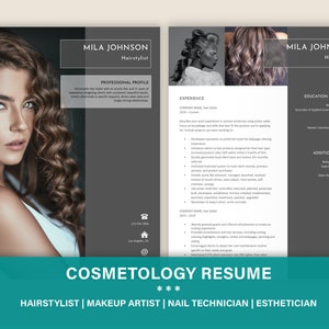 May include: A gray and white resume template with a photo of a woman with long curly hair. The resume is for a hairstylist, makeup artist, nail technician, and esthetician. The text on the resume includes the name Mila Johnson, Hairstylist, Professional Profile, Experience, Education & Training, and Additional Skills.