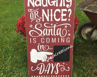 Christmas countdown/ christmas wood sign/ santa is coming to town