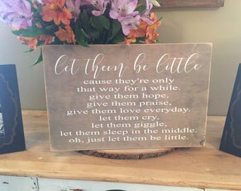 Let them be little sign, nursery decor