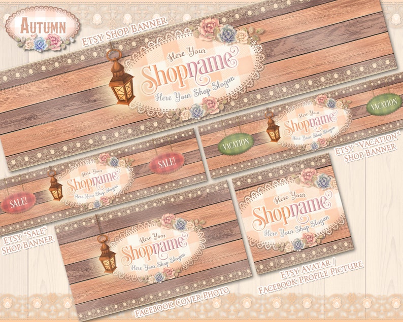 May include: A set of digital Etsy shop banners and social media graphics featuring a rustic wood background with a lace overlay, floral accents, and a lantern. The text "Here Your Shopname Here Your Shop Slogan" is displayed on each graphic. The graphics are available in various sizes for use as Etsy shop banners, Facebook cover photos, and Etsy avatar/Facebook profile pictures.