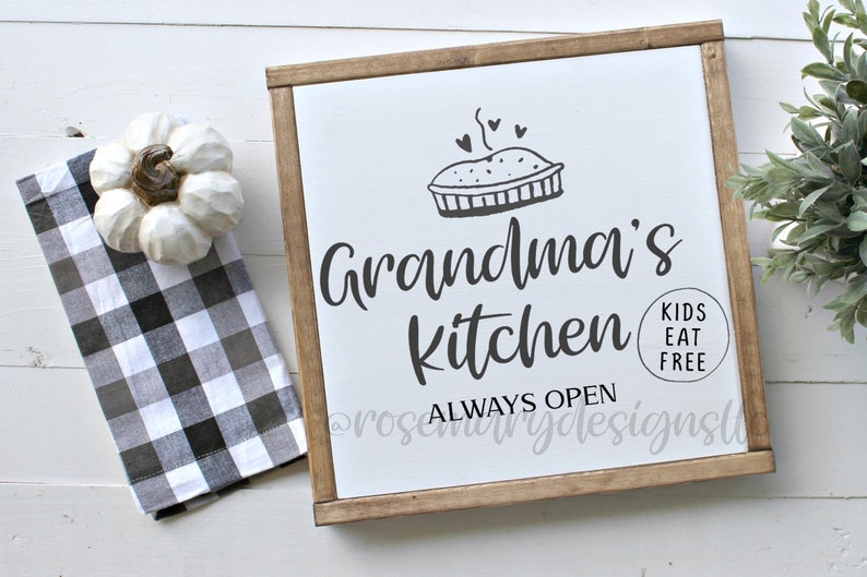 Free Free 193 Free Svg File Grandma&#039;s Kitchen Svg SVG PNG EPS DXF File