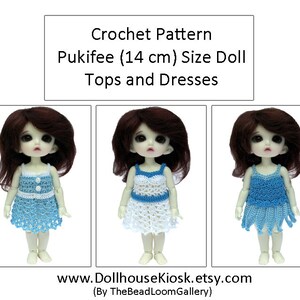 Crochet Pattern - Pukifee (14 cm Doll) Size Tops and Dresses - Pukifee Size - PDF File Vol.15