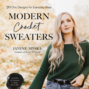 Modern Crochet Sweaters - Signed Copy [Pattern Book]