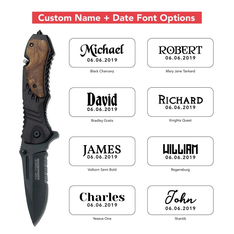 May include: A black folding knife with a wood handle. The image shows different font options for a custom name and date to be engraved on the knife. The fonts include Black Chancery, Mary Jane Tankard, Bradley Gratis, Knights Quest, Volkorn Semi Bold, Regensburg, Yeseva One, and Shantik.