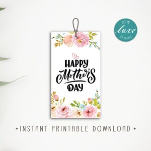 Happy Mother&#39;s Day Tags | 2&quot;x3.5&quot;, floral, watercolor, favor, gift, label, cute, flowers, heart, digital, printable, instant download