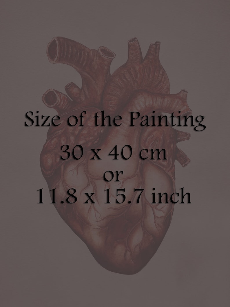 Puede incluir: Una ilustraci&oacute;n anat&oacute;mica detallada de un coraz&oacute;n humano, representada en tonos marrones y rojos. La imagen incluye el texto "Size of the Painting 30 x 40 cm or 11.8 x 15.7 inch".