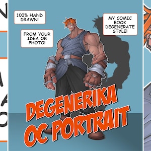 Può includere: Illustrazione digitale di un personaggio muscoloso con capelli arancioni, che indossa una canotta blu e pantaloni scuri. L'immagine include il testo "DEGENERIKA OC PORTRAIT", "100% HAND DRAWN!" e "FROM YOUR IDEA OR PHOTO!"