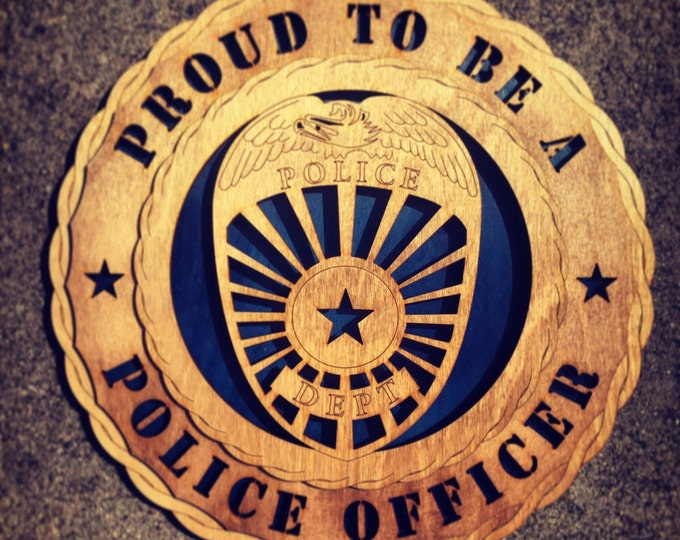 Custom 12" Wood Proud to be a Police Officer Wall Tribute - FREE SHIPPING