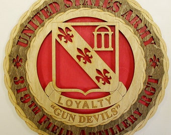 Custom 12"or 18" Wood Army 319th Field Artillery Wall Tribute