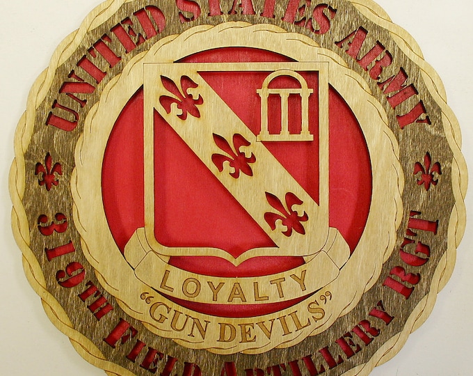 Custom 12"or 18" Wood Army 319th Field Artillery Wall Tribute