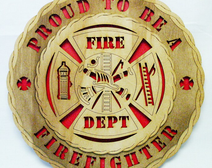 Custom 12" Wood Proud Firefighter Wall Tribute - FREE SHIPPING