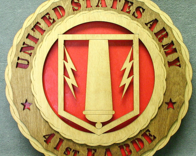 Custom 12" Wood US Army 41st Field Artillery Brigade Wall Tribute - FREE SHIPPING