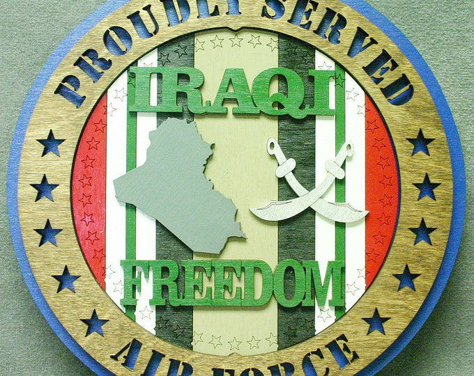 Custom 12" Wood US Air Force Proudly Served, Iraqi Freedom Wall Tribute - FREE SHIPPING