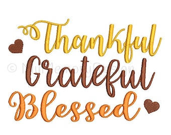 Thankful Grateful Blessed Embroidery Design - Thanksgiving embroidery - Fall design  Machine embroidery design INSTANT DOWNLOAD 4x4 5x7 6x10