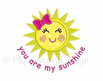 Sun Applique Design - You are my sunshine embroidery - Girl embroidery - Machine embroidery digital file - 3 sizes 4x4 5x7 6x10