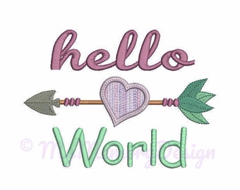 Embroidery Design - Baby embroidery - Baby shower gift - Arrow embroidery - Hello world sayings - Instant Download File 4x4 5x7 6x10 size