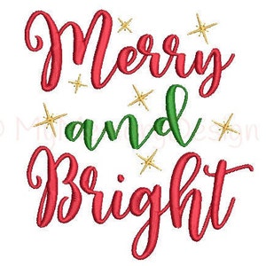 Merry And Bright Embroidery Design - Christmas Design - Xmas Machine Embroidery Digital File - INSTANT DOWNLOAD - 3 sizes - 4x4 5x7 6x10