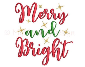 Merry And Bright Embroidery Design - Christmas Design - Xmas Machine Embroidery Digital File - INSTANT DOWNLOAD - 3 sizes - 4x4 5x7 6x10