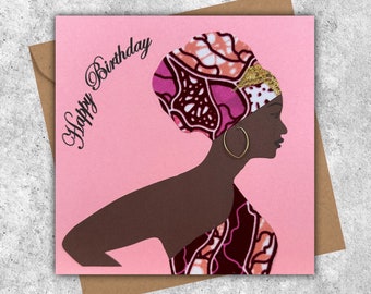 Black woman birthday card, in a pink and gold African fabric headwrap and one shoulder dress,  all occasion greeting card, card for a Queen