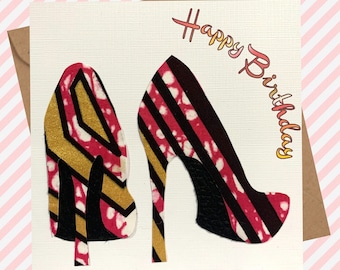 High heel shoe card, shoe birthday card, fashonista card, high heel birthday card, pink shoes birthday card, fabric card, ankara card