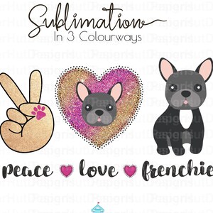 Peace Love Frenchie|Frenchie Sublimation clipart|Wzory sublimacji buldoga francuskiego|Frenchie Clipart|12x12 PNG do wydruku Natychmiastowe pobranie