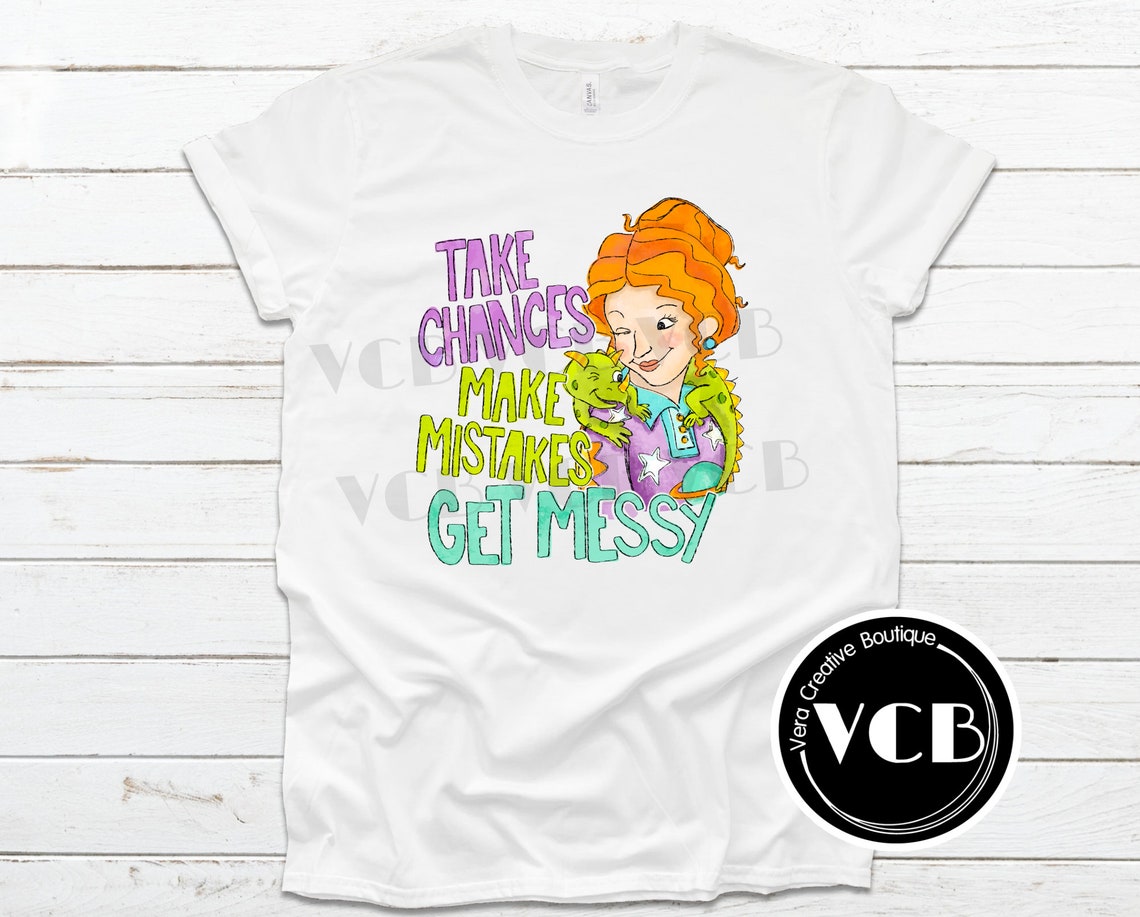 Take Chances Make Mistakes Get Messy Miss Frizzle Screen Print - Etsy