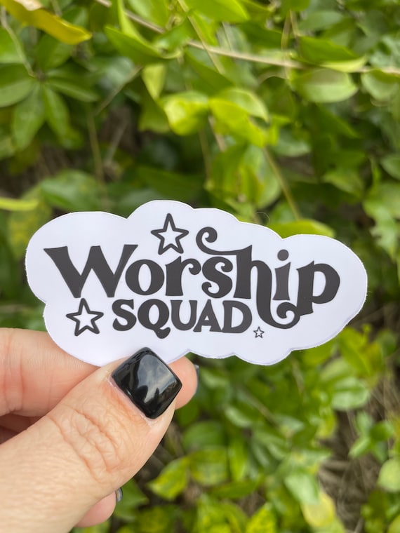 Worship Squad Sticker, Worship Leader