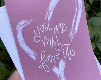 You are My Favorite Greeting Card, Valentines Day Card, Boyfriend Card