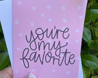 You're My Favorite Greeting Card for Girlfriend/Boyfriend