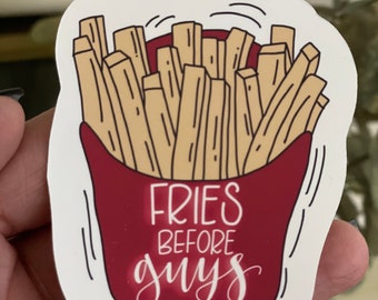 Valentines Sticker, Fries before Guys