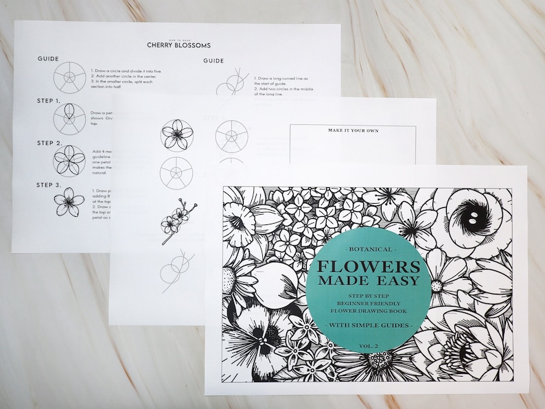 K&ouml;nnte beinhalten: Eine Schwarzwei&szlig;illustration einer Vielzahl von Blumen, darunter Kirschbl&uuml;ten, Rosen und G&auml;nsebl&uuml;mchen. Der Titel "Botanical Flowers Made Easy" ist in T&uuml;rkis auf einem grauen Kreis gedruckt. Der Text "Step by Step Beginner Friendly Flower Drawing Book" ist unter dem Titel gedruckt. Der Text "With Simple Guides" ist unter dem Buchtitel gedruckt. Der Text "Vol. 2" ist unter dem Titel des Leitfadens gedruckt.