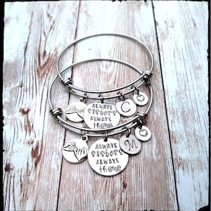 Always Sisters, Always There • Hand Stamped Charm Bangle Set •  Choose Initial | Stainless Steel/Silver Plated • Sister Gift/Family Gift