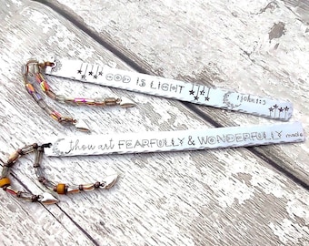 Scripture Bookmark • Hand Stamped Aluminium | God is Light or Fearfully & Wonderfully Made | Beaded Tassels | OOAK Religious gift