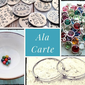 Ala Carte • Stainless Upgrade/Add Ons/Extras |  Initial Charms | Stamped Charms/Beads/Charms/Birthstone Crystals/Beads/Stones | Gift Boxes