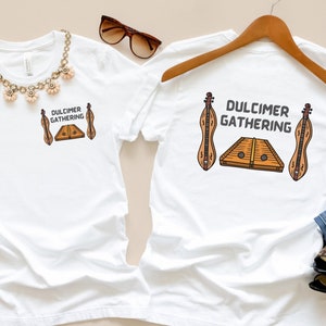 Dulcimer T-shirt Jersey Short Sleeve Tee Mountain Dulcimer Hammered Dulcimer Gathering Shirt Dulcimer Lover Group Tee Music Instrument Top