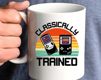 Clasically Trained Mug Gamer Coffee Tea Mug Funny Gaming Gift Video Game Birthday Gift for Dad Son Gamer Gift Gaming Home Décor Gift for Him