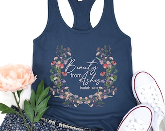 Wildflower Tank Top Christian Boho Tanks Beauty from Ashes Faith Shirts Hiking Shirt Outdoors Tanks Hike Shirt Summer Tee Shirts for Women