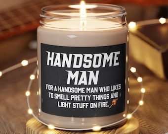 Handsome Man Candle Gift for Him Funny Gift for Husband Mens Gifts Men Candles for Men Funny Boyfriend Gifts Fathers Day Gift Dad Gift Idea