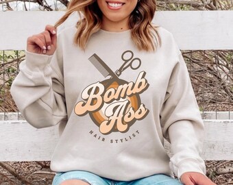 Bomb Ass Hair Stylist Sweatshirts Hoodies Crewneck Hooded For Women Cosmetology Plus Size Hoodie Shirts Beautician Hairstylist Gifts for Her