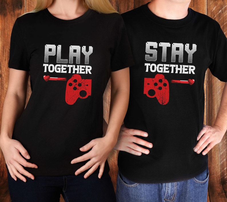 Couples Gaming Shirt Play Together Stay Together Video Game Shirts Matching Couple Tee His and Hers Valentines Girlfriend Boyfriend Gamers image 2