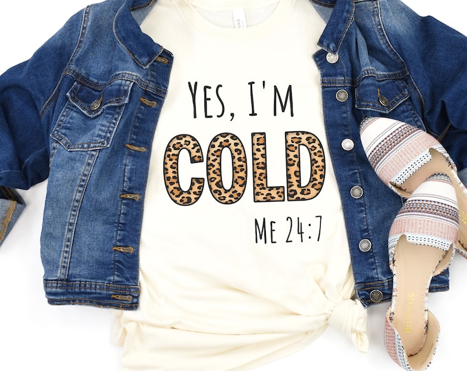 Yes I'm Cold Shirts & Sweatshirts Funny Gift for Her Layering Winter Long Sleeve Shirt I'm Cold Always Freezing Shirts Womens Clothing Gifts