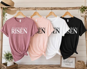 ChristianbT-Shirt: He Is Risen Faith Tee