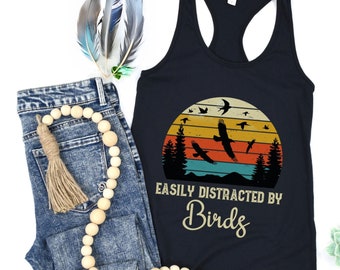 Easily Distracted by Birds Tank Top Summer Tanks Womens Clothing Retro Hiking Shirt for Women Nature Lover Gift Graphic Tee Racerback Gifts