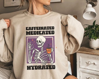 Coffee Skeleton Shirt Caffeinated Medicated Hydrated Sarcastic Skeleton Coffee Drinker Shirts Gift for Nurse Teaching Teacher Funny