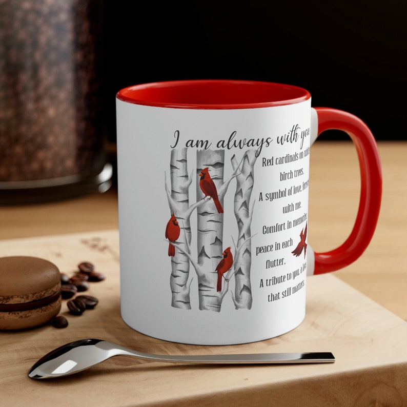 Cardinal Mug Gift for Loss of Loved One Memorial Remembrance Always with You In Memory of a Loved One Bereavement I Am Always There for You imagem 3