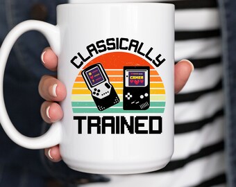 Clasically Trained Mug Gamer Coffee Tea Mug Funny Gaming Gift Video Game Birthday Gift for Dad Son Gamer Gift Gaming Home Décor Gift for Him